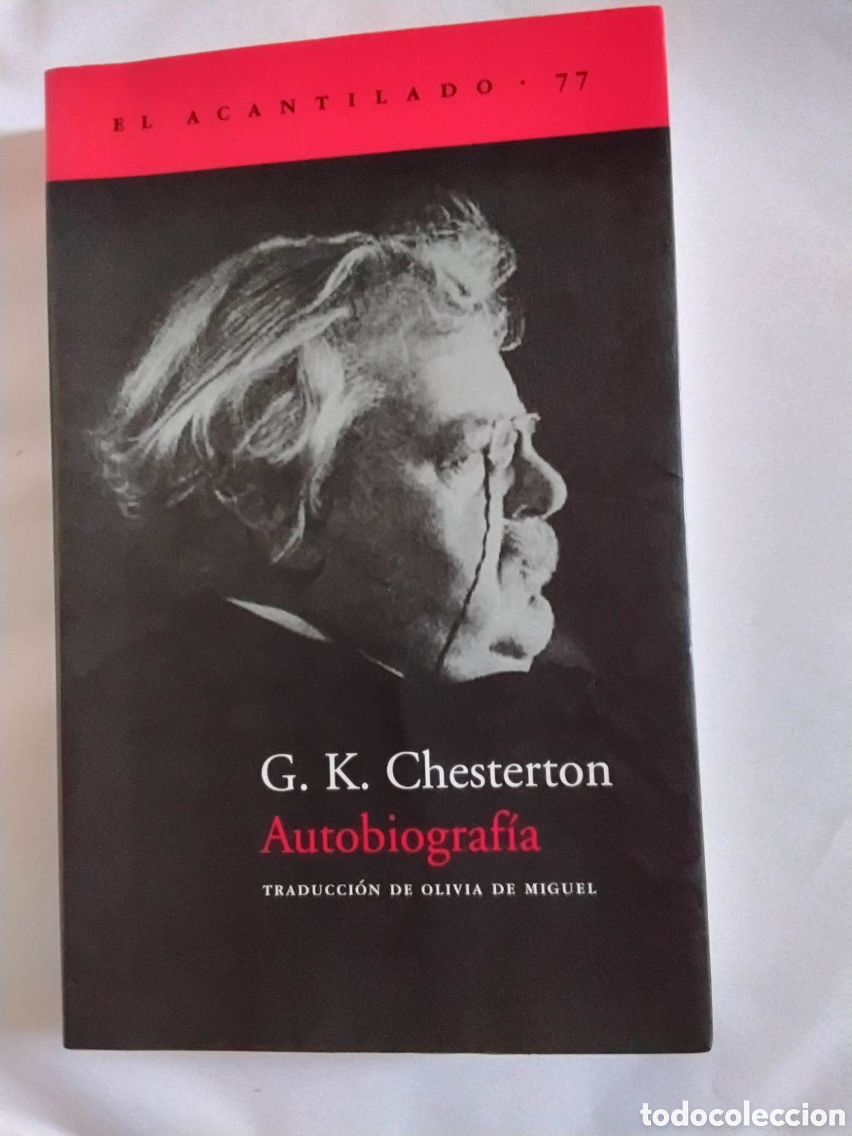 Libros de segunda mano: AUTOBIOGRAF&Iacute;A. G. K. CHESTERTON. EL ACANTILADO, 2003