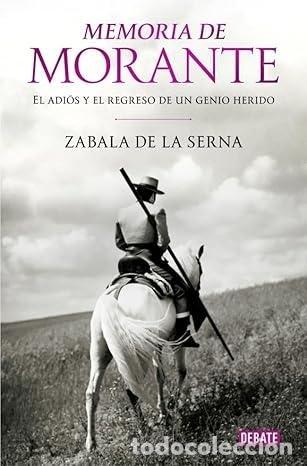 Libros de segunda mano: Memoria de Morante. - ; Zabala de la Serna