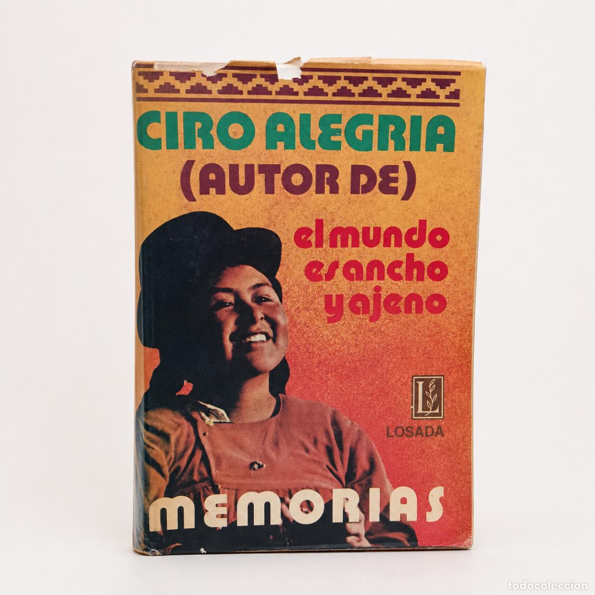 Libros de segunda mano: Ciro Alegr&iacute;a &ndash; Memorias &ndash; Losada &ndash; LM