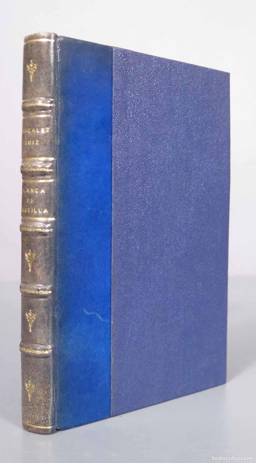 Libros de segunda mano: Blanca de Castilla, Mar&iacute;a de Molina - Nicol&aacute;s Gonz&aacute;lez Ruiz - Editorial Cervantes