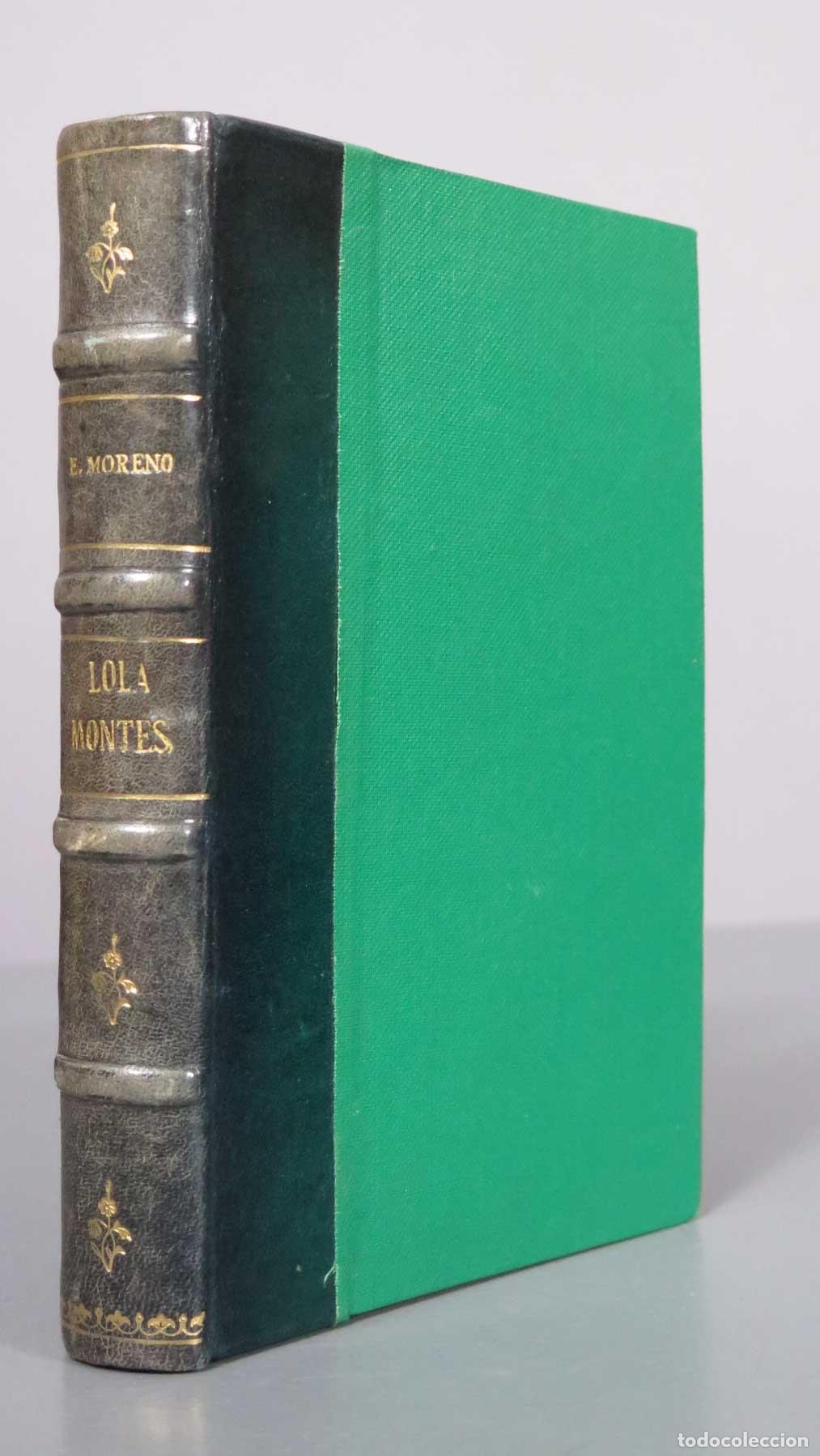 Libros de segunda mano: Lola Montes: Reina de Reyes (Garbo y pasi&oacute;n de una vida) - Enrique Moreno - Lyke