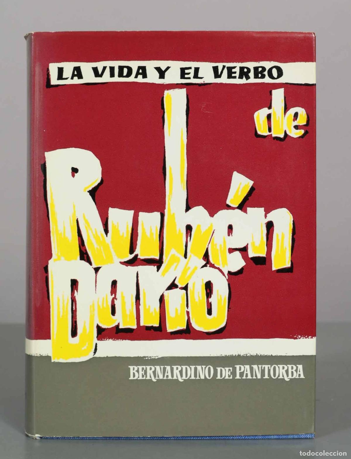 Libros de segunda mano: La vida y el verbo de Rub&eacute;n Dar&iacute;o - Bernardino de Pantorba