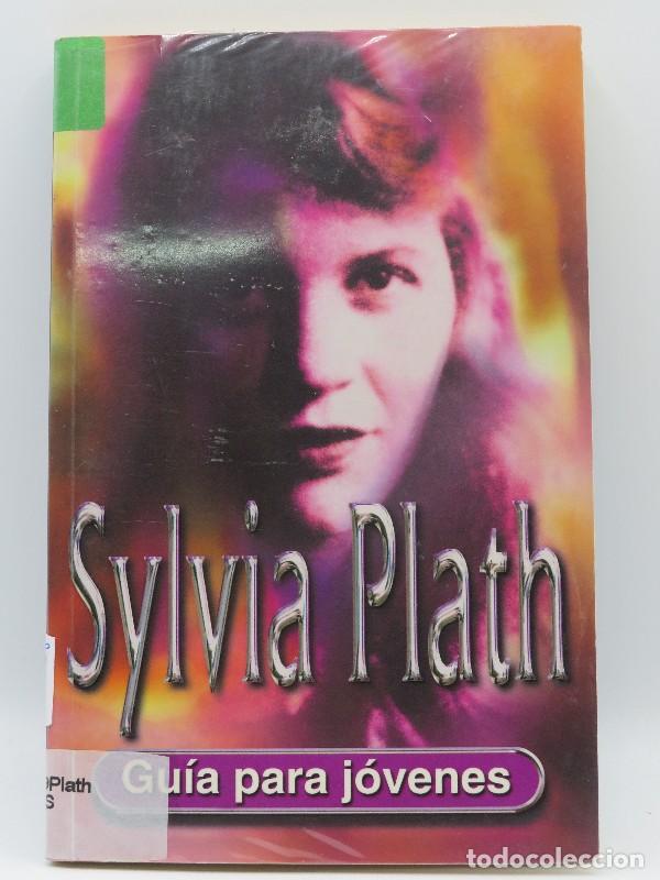 Second hand books: Sylvia Plath - Gina Wisker - L&oacute;guez Ediciones - Gu&iacute;a para J&oacute;venes