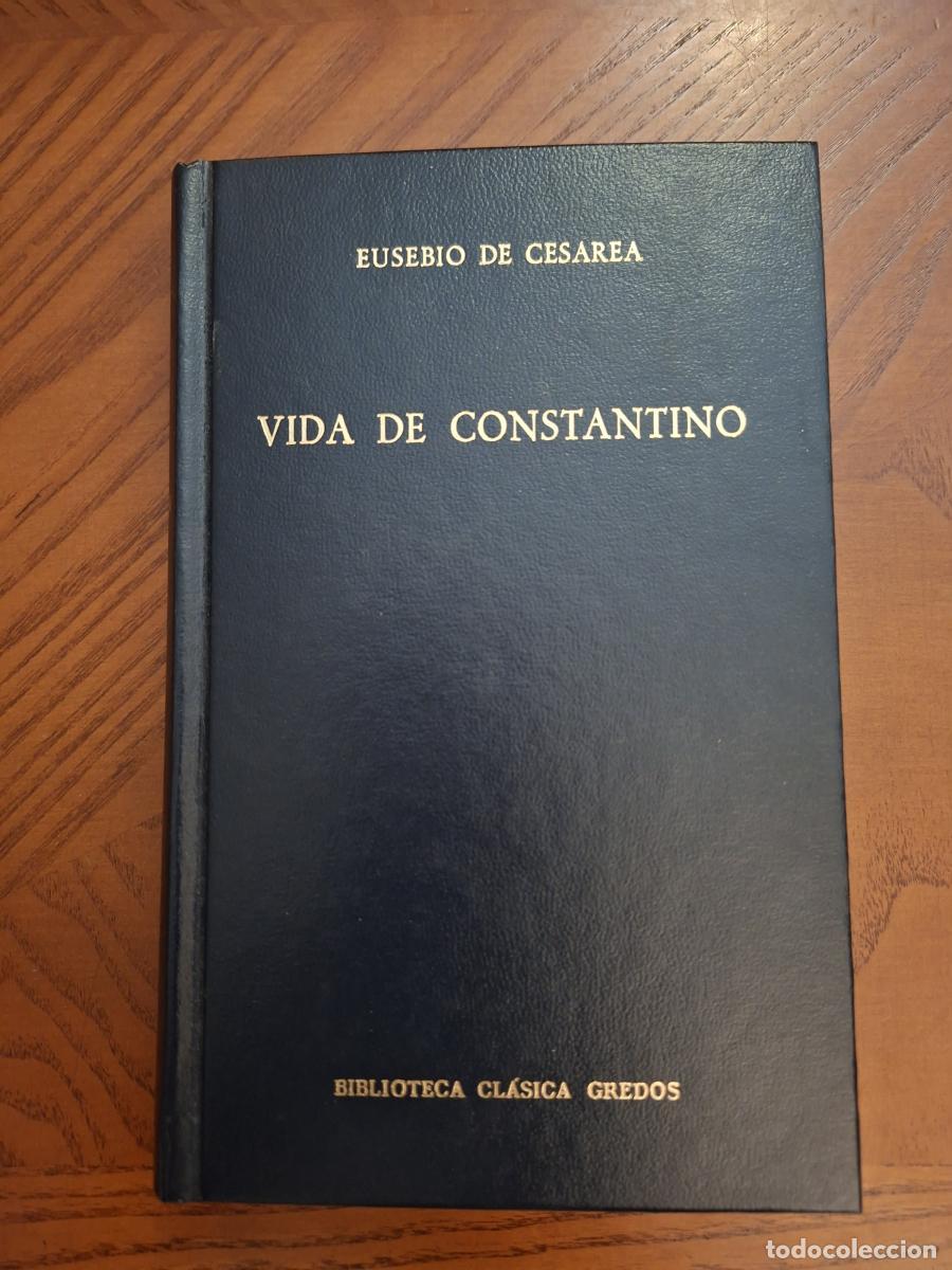 Libros de segunda mano: Vida de Constantino - Cesarea, Eusebio de
