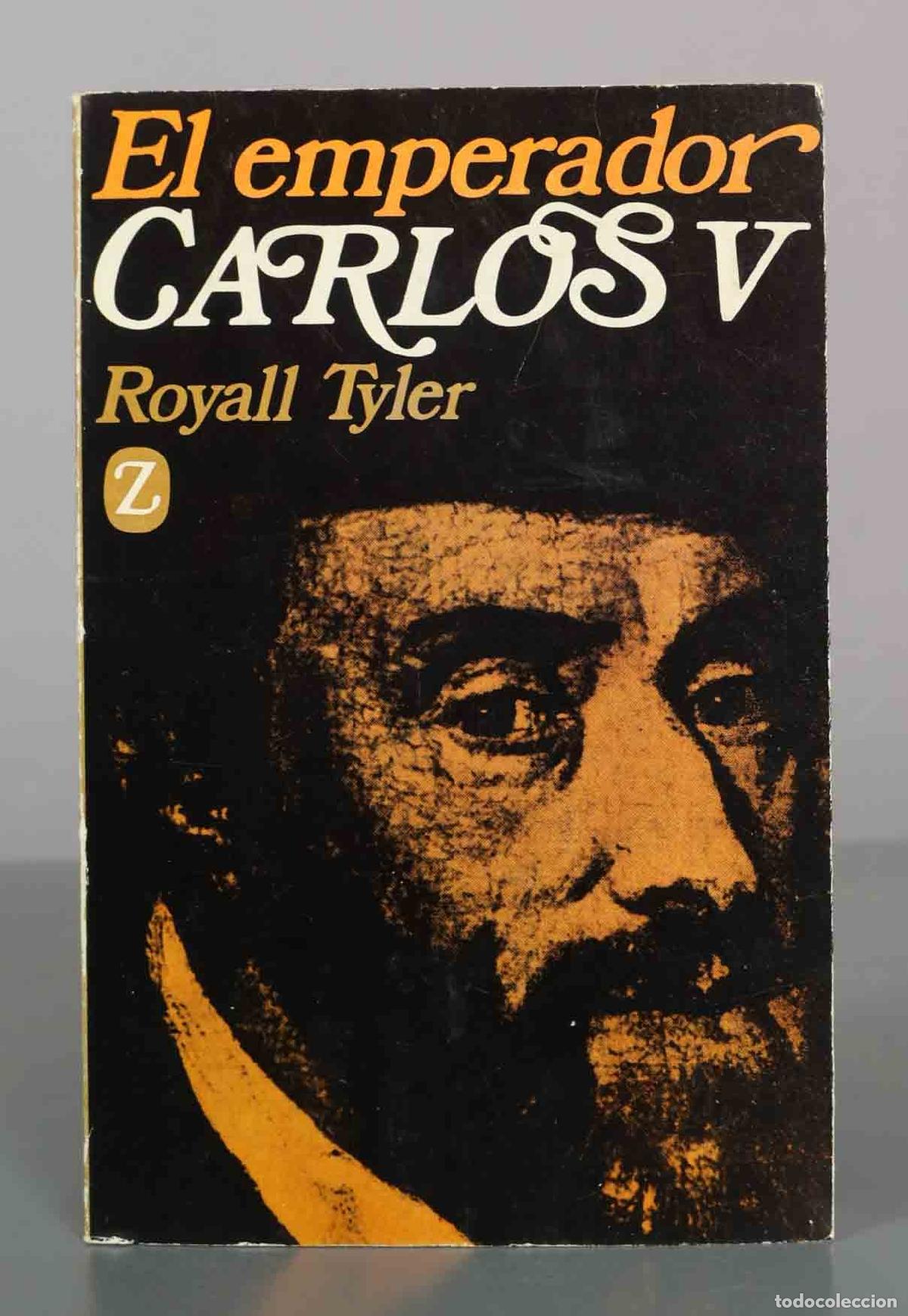 Libros de segunda mano: El Emperador Carlos V - Royall Tyler - Editorial Juventud