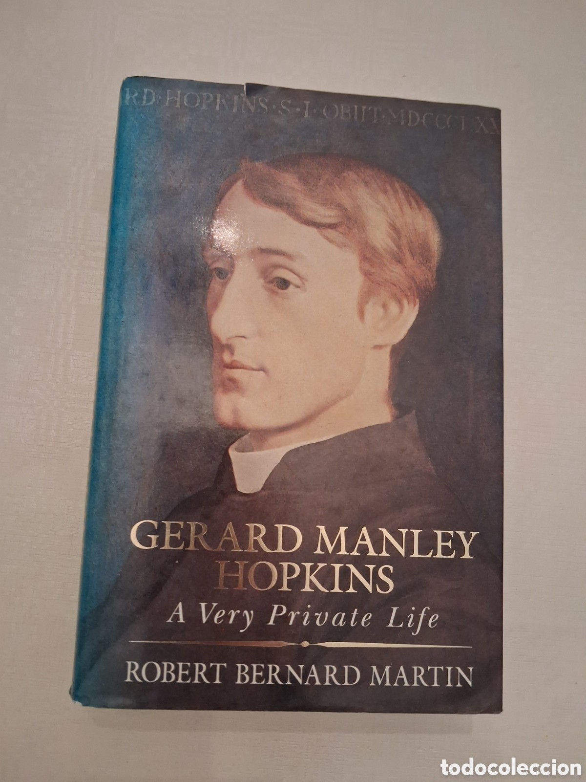 Libros de segunda mano: Gerard Manley Hopkins: A Very Private Life, Bernard Martin