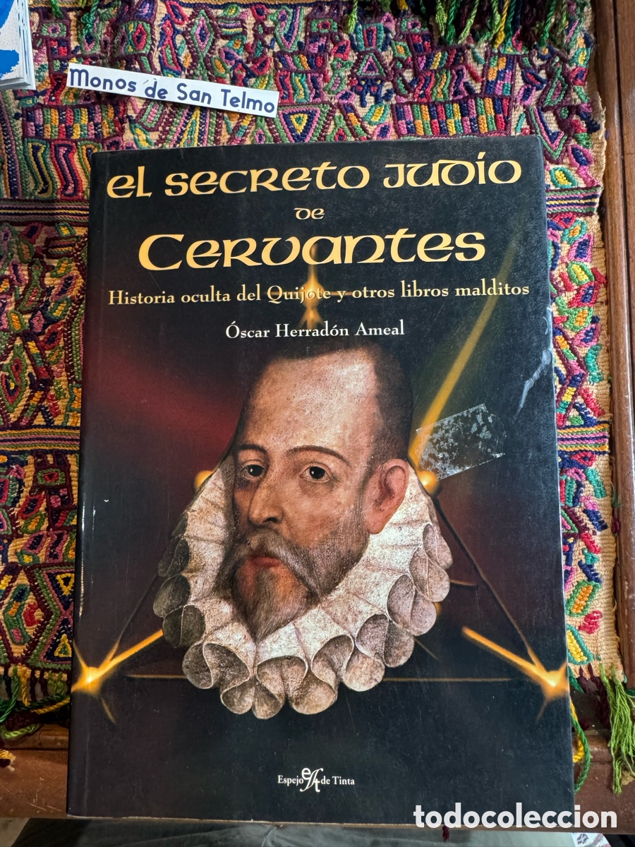 Libros de segunda mano: El secreto jud&iacute;o de Cervantes