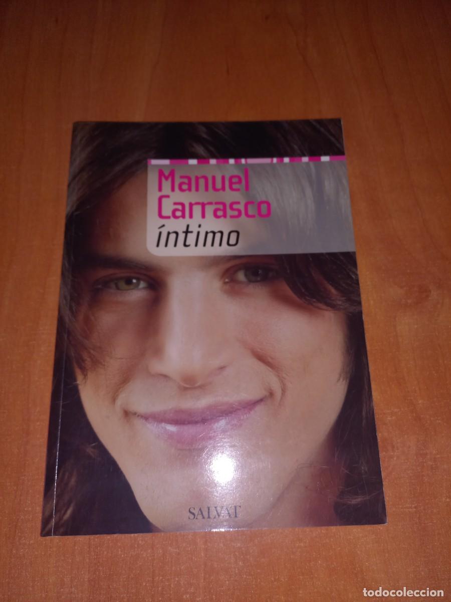 Libros de segunda mano: MANUEL CARRASCO , INTIMO - UNICO EN TC. - Foto 1