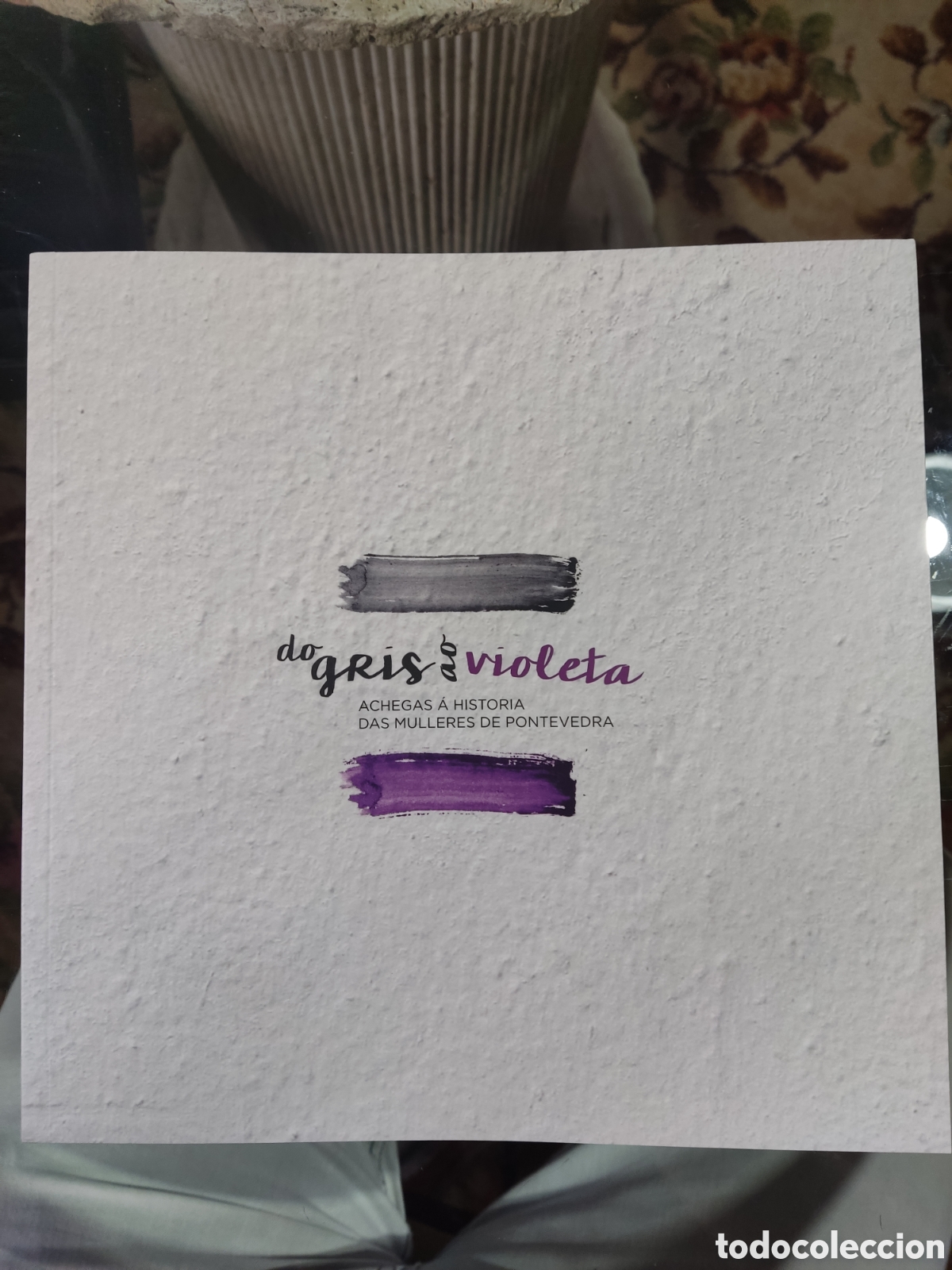 Libros de segunda mano: Do gris ao violeta achegas a historia das mulleres de Pontevedra