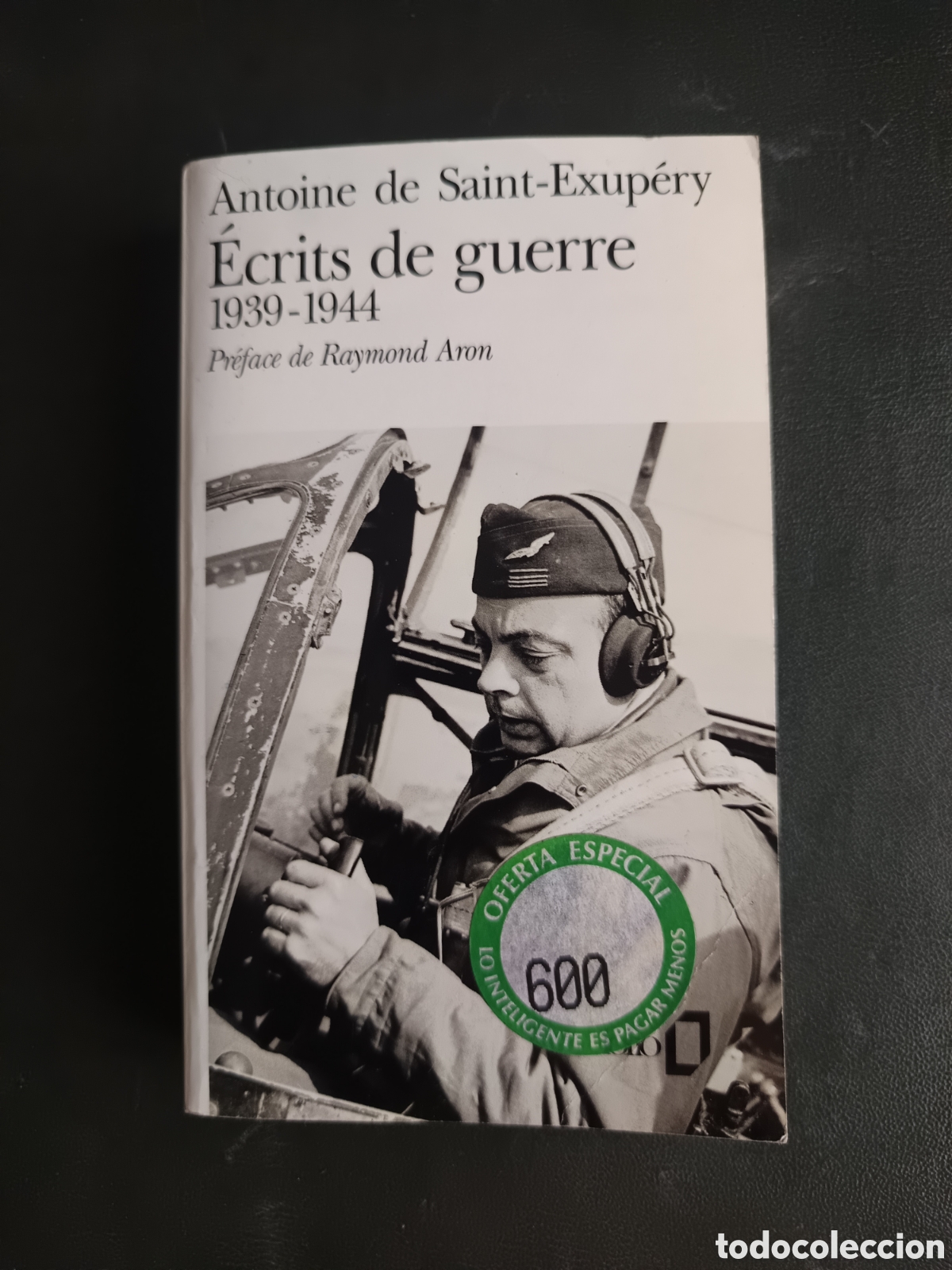 Libros de segunda mano: ECRITS DE GUERRE 1939-1944 Por Antoine de Saint-Exup&eacute;ry