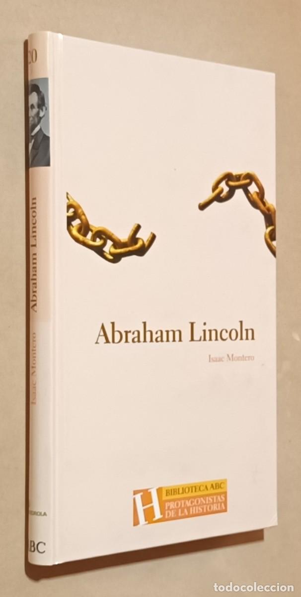 Libros de segunda mano: ABRAHAM LINCOLN - ISAAC MONTERO - ED. FOLIO - 2004