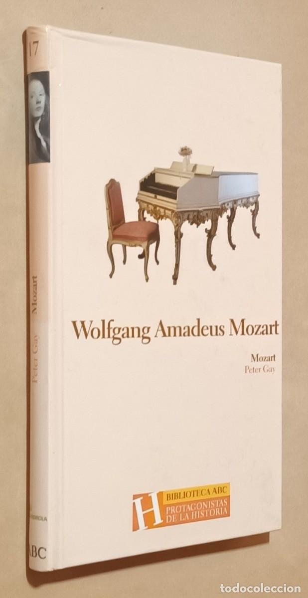 Libros de segunda mano: WOLFGANG AMADEUS MOZART - PETER GAY - ED. FOLIO - 2004