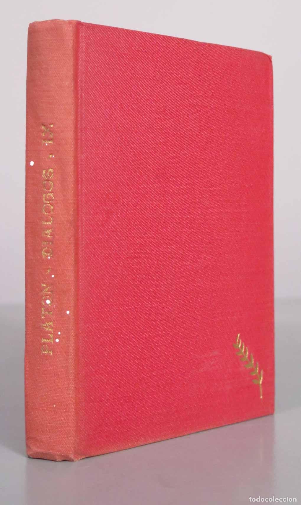 Libros de segunda mano: Di&aacute;logos de Plat&oacute;n - Tomo IX - Di&aacute;logos Dudosos y Ap&oacute;crifos - Juan B. Bergua - Ediciones Ib&eacute;ricas