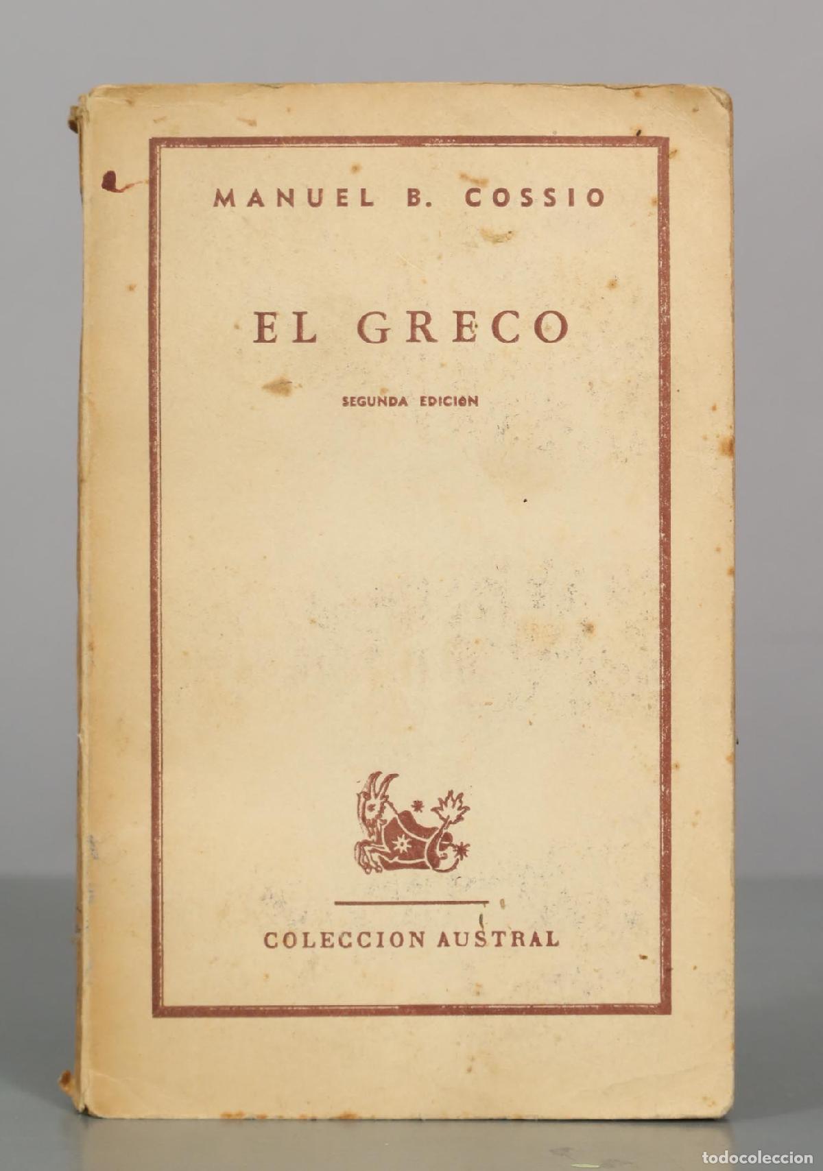 Libros de segunda mano: El Greco - Manuel B. Cossio - Espasa Calpe