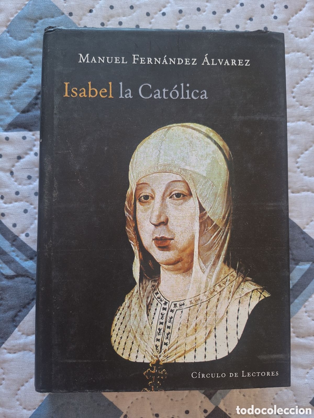 Libros de segunda mano: Libro &rdquo;Isabel la Cat&oacute;lica&rdquo; Manuel Fern&aacute;ndez &Aacute;lvarez