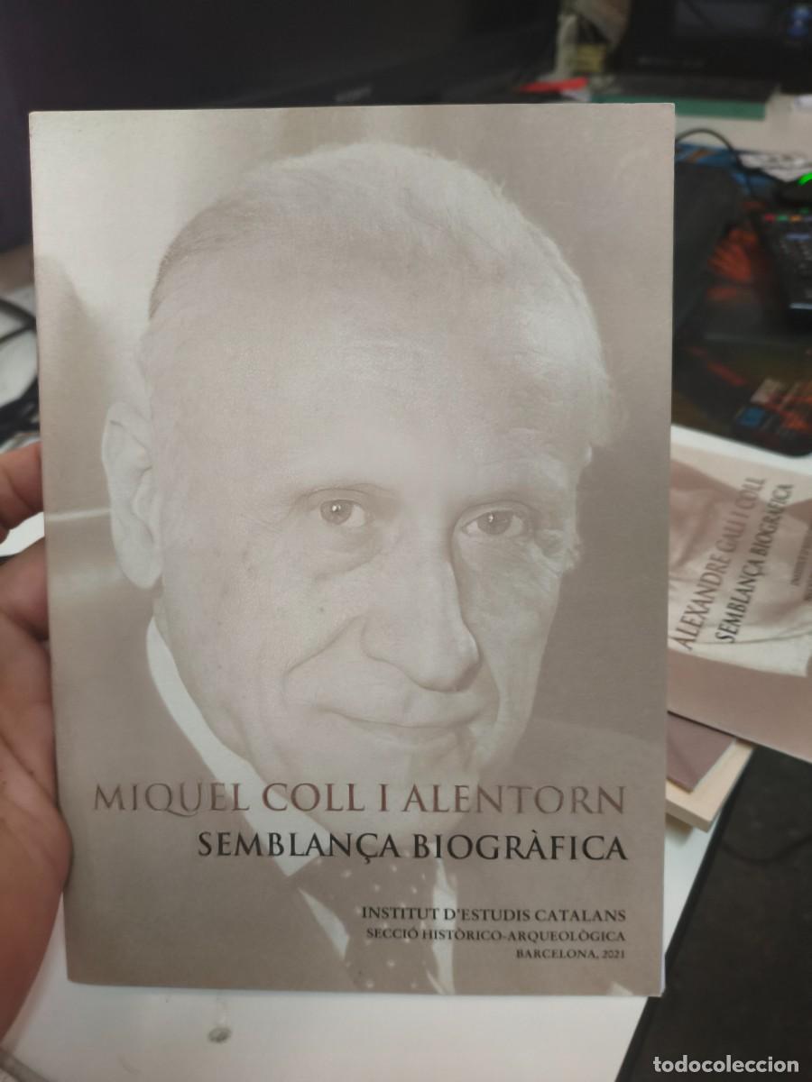 Libros de segunda mano: Miquel Coll i Alentorn : semblan&ccedil;a biogr&agrave;fica. Sobrequ&eacute;s i Callic&oacute;, Jaume. IEC.