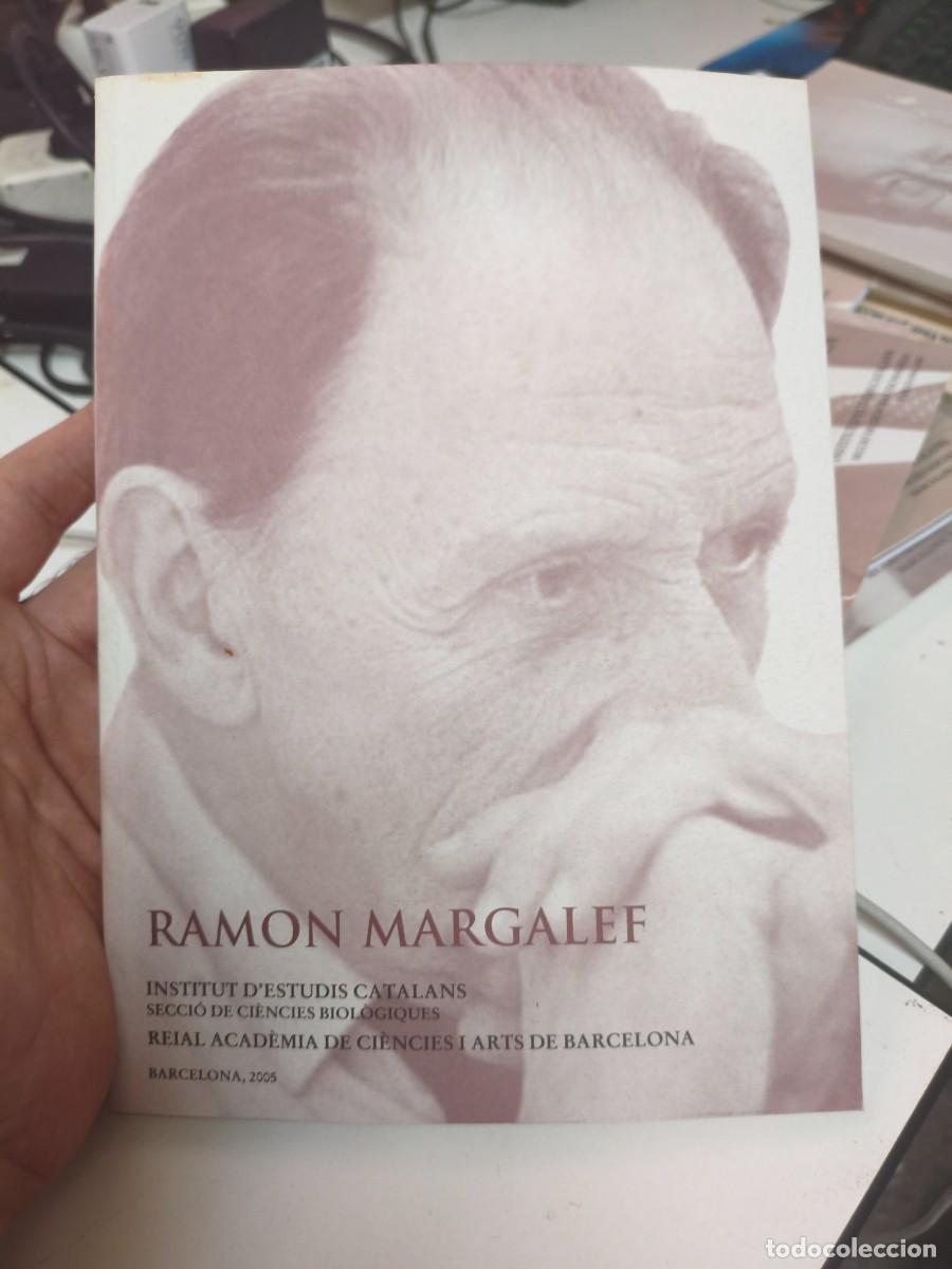 Libros de segunda mano: Ramon Margalef : sessi&oacute; en mem&ograve;ria : Sala Prat de la Riba, 5 d'octubre de 2004.