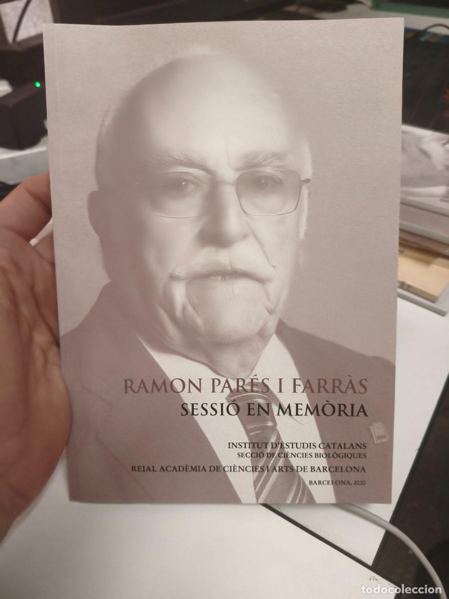 Libros de segunda mano: Ramon Par&eacute;s i Farr&agrave;s : sessi&oacute; en mem&ograve;ria. IEC.