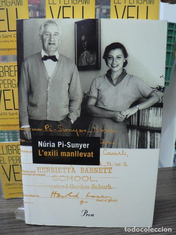 Libros de segunda mano: L'Exili Manllevat - N&uacute;ria Pi-Sunyer Cuberta - Proa - Perfils