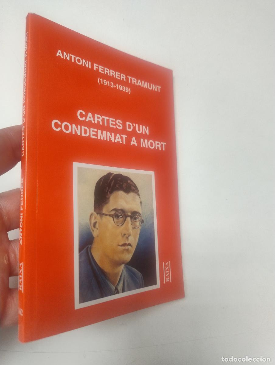 Libros de segunda mano: Cartes d'un condemnat a mort - Ferrer Tramunt, Antoni