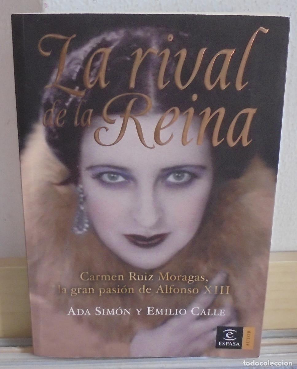 Libros de segunda mano: La rival de la Reina. Ada Sim&oacute;n, Emilio Calle