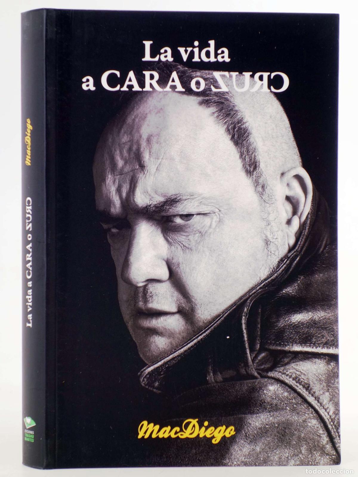Second hand books: LA VIDA A CARA O CRUZ (Mac Diego) Trashumantes, 2026. NVED