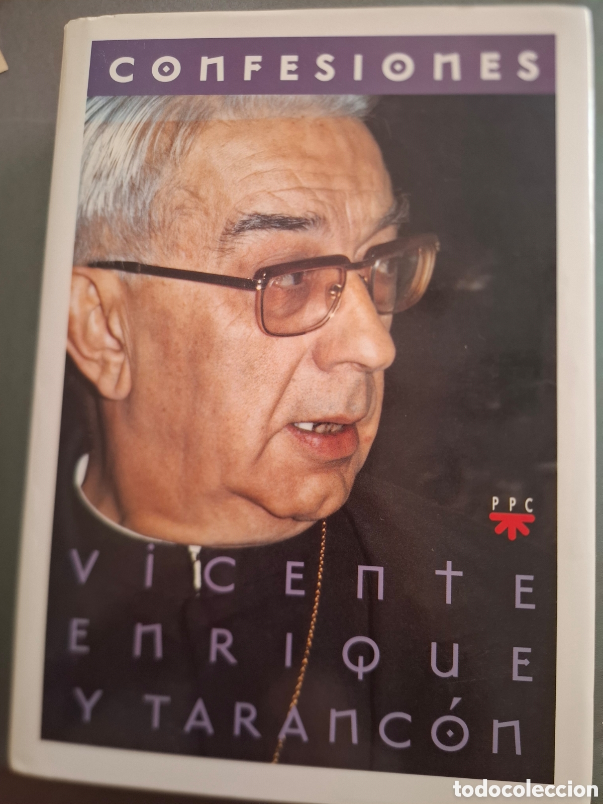 Libros de segunda mano: Confesiones - Vicente Enrique y Taranc&oacute;n - 1996