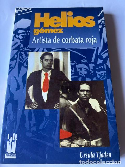 Libros de segunda mano: Helios G&oacute;mez -Ursula Tjaden-