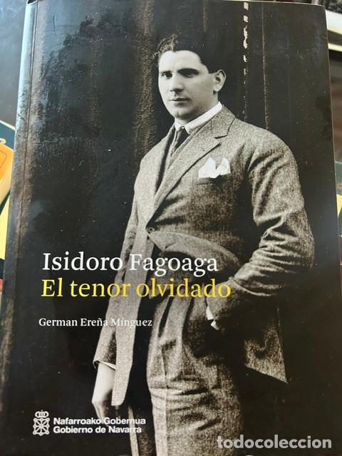 Libros de segunda mano: Isidoro Fagoaga. El tenor olvidado