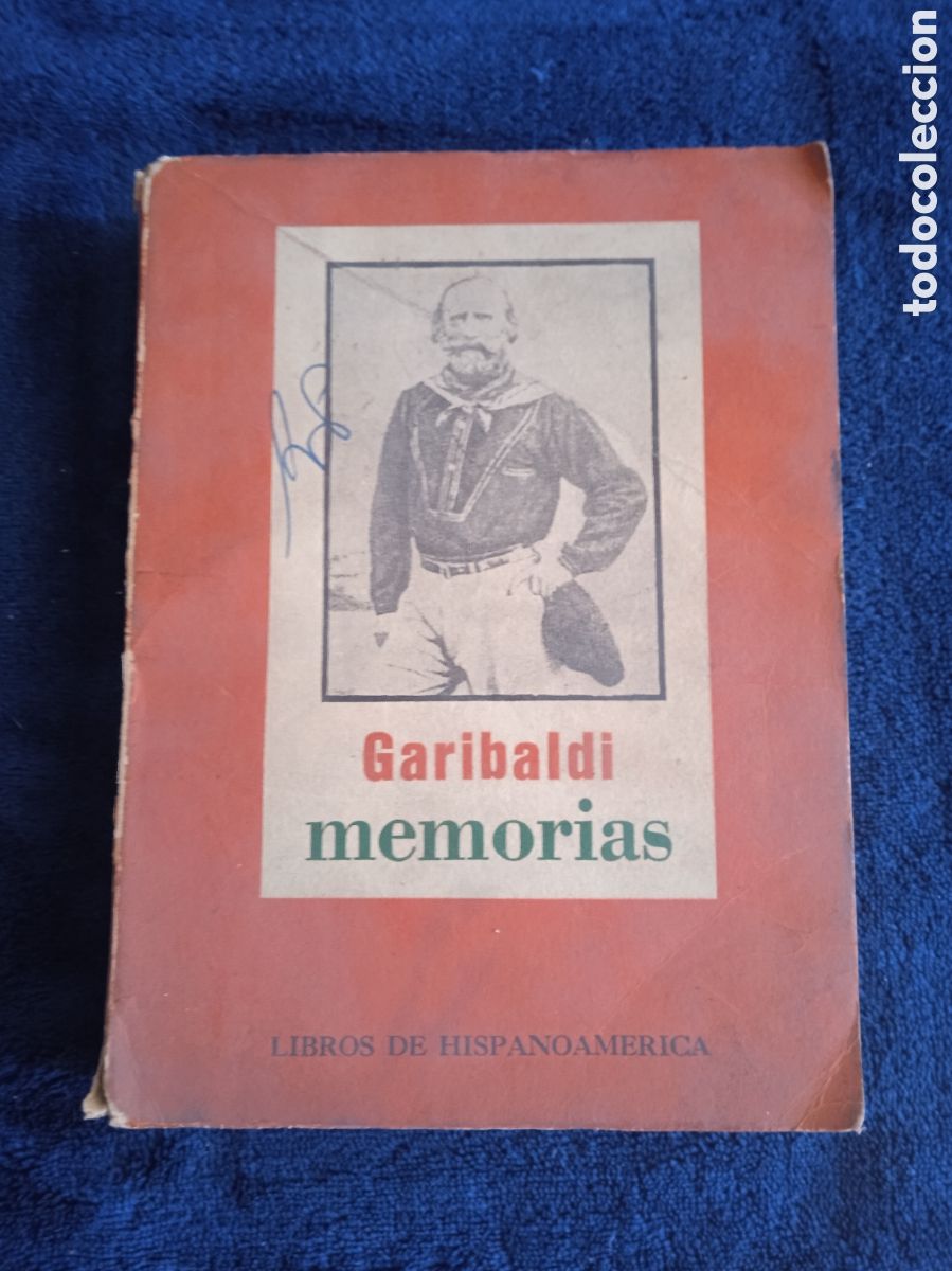 Livros em segunda m&atilde;o: GARIBALDI MEMORIAS. -PROLOGO DE A. DUMAS. -ED. LIBROS DE HISPANOAMERICA, ARGENTINA 1975