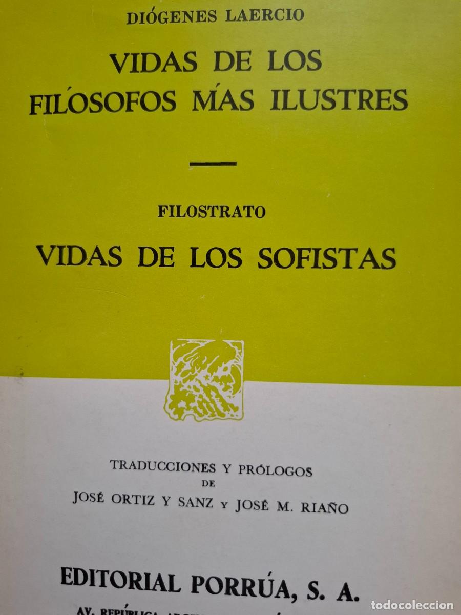 Libros de segunda mano: vidas de los fil&oacute;sofos mas ilustres Di&oacute;genes Laercio vidas de los sofistas Filostrato