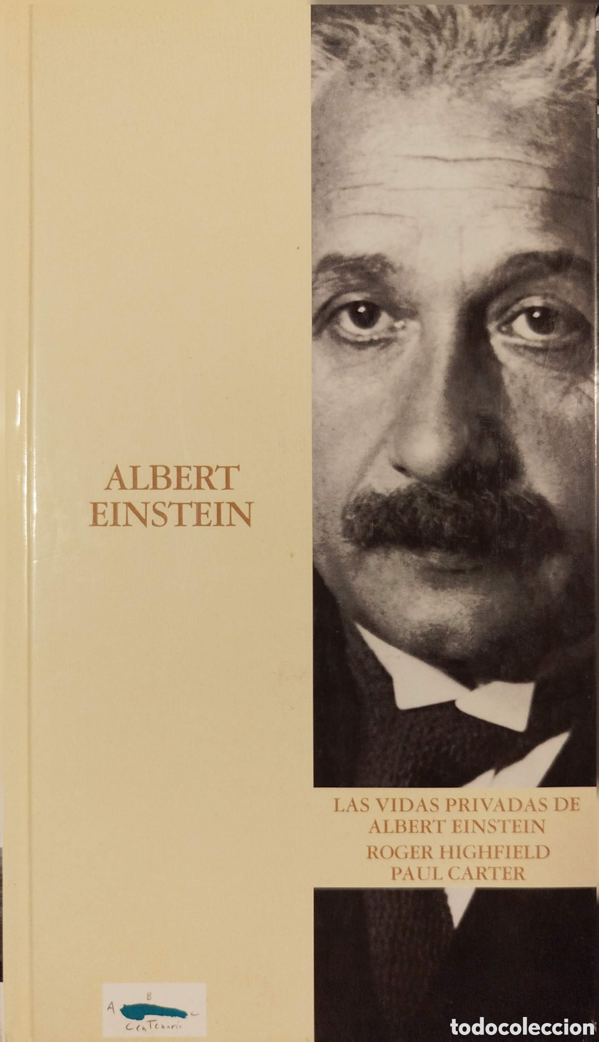 Livres d'occasion: Albert Einstein. Roger Highfield/Paul Carter. Biblioteca ABC. 2003.