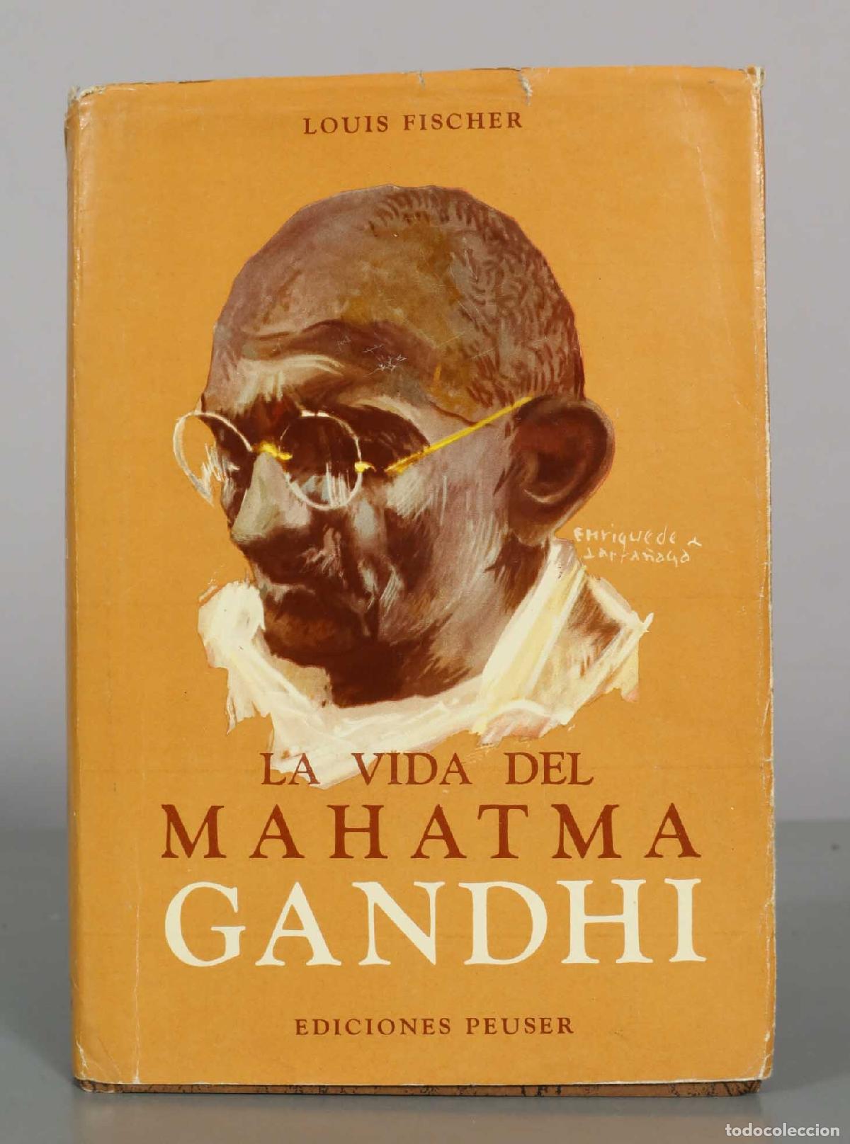 Libros de segunda mano: La vida del Mahatma Gandhi - Louis Fischer - Ediciones Peuser