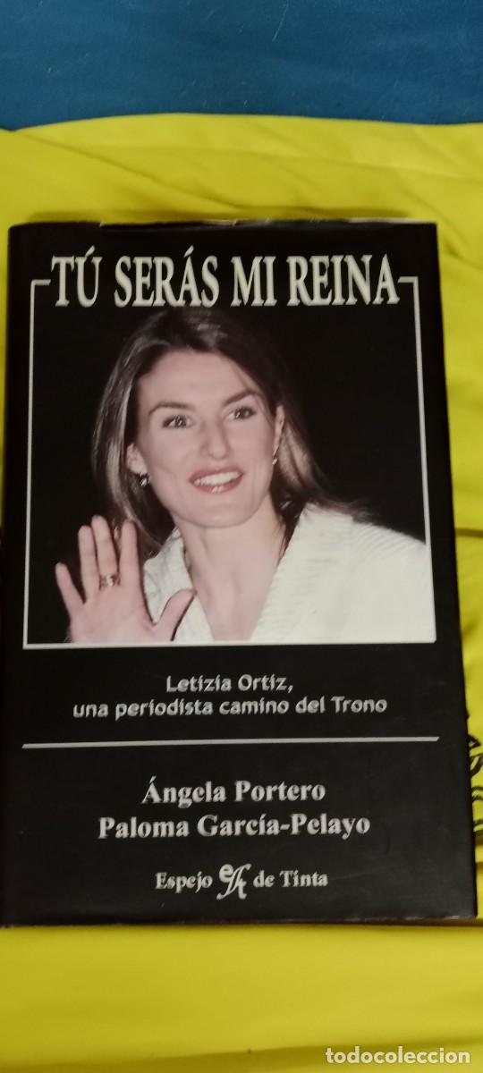 Libros de segunda mano: Tu seras mi reina - Angela Portero, Paloma Garcia Pelayo LIBRO E-JOJ