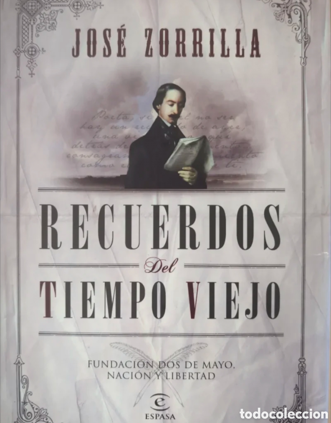 Libros de segunda mano: Recuerdos del tiempo viejo. Jos&eacute; Zorrilla