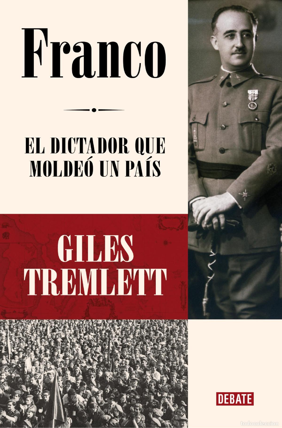 Second hand books: Franco: El dictador que molde&oacute; un pa&iacute;s (Biograf&iacute;as y Memorias)