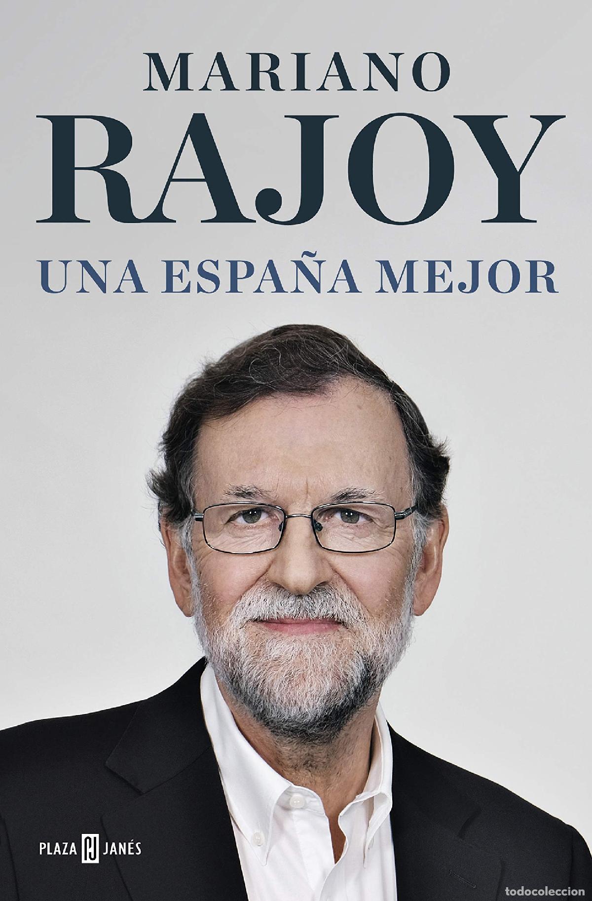 Libri di seconda mano: Una Espa&ntilde;a mejor - Rajoy, Mariano