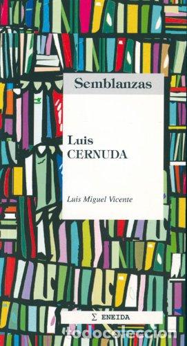 Libros de segunda mano: Luis Cernuda - Sotuela Gunti&ntilde;as, Luis - Foto 1