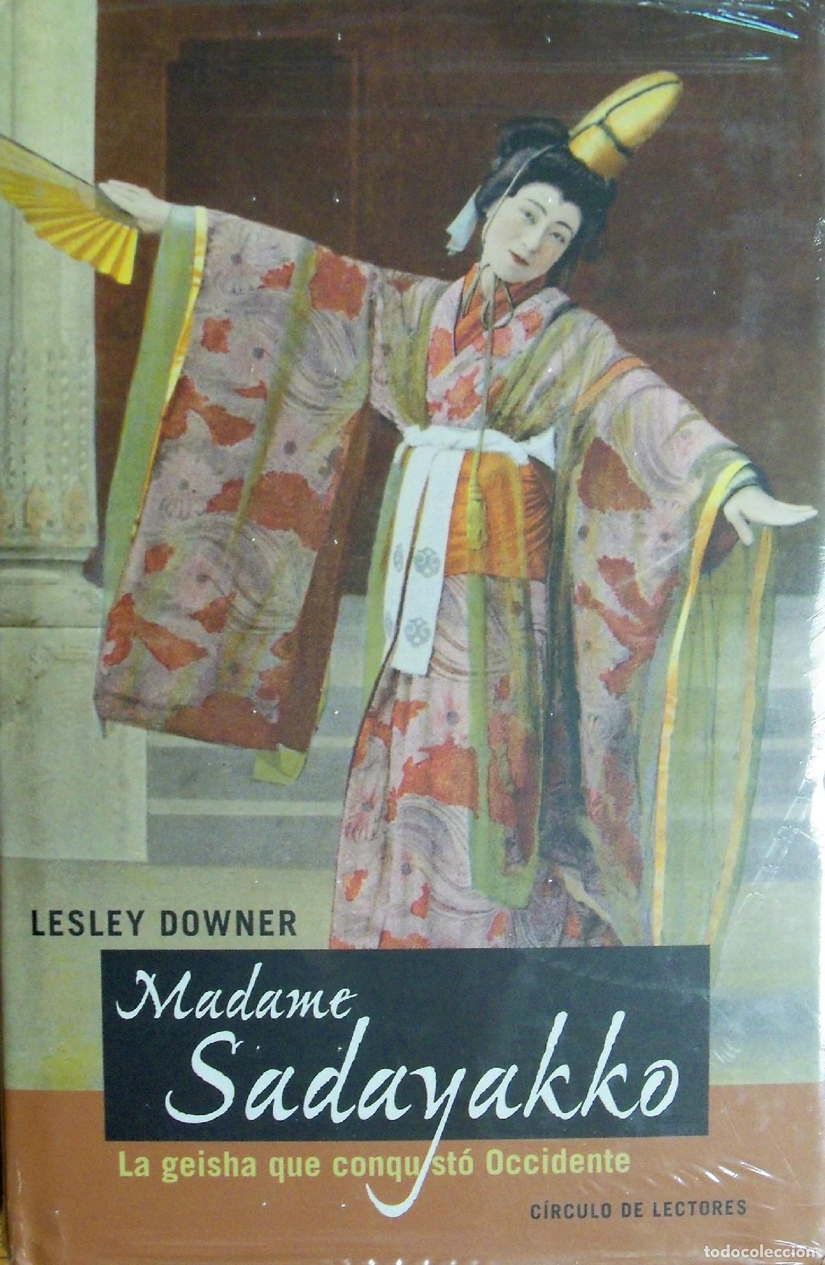 Gebrauchte B&uuml;cher: Madame Sadayakko. La Geisha Que Conquist&oacute; Occidente