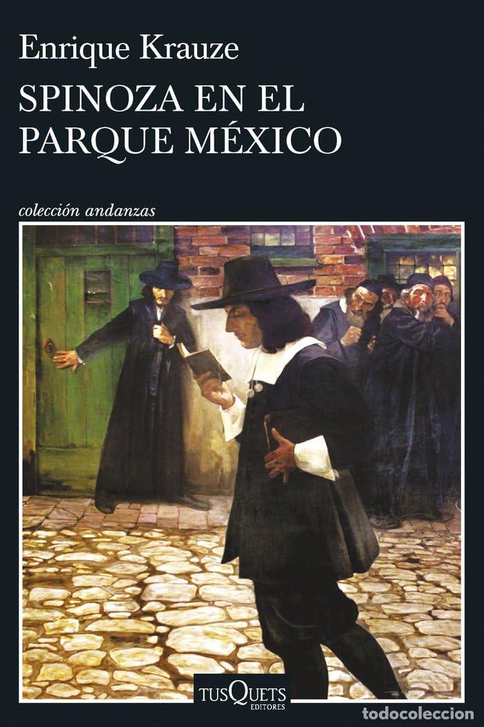 Libri di seconda mano: Spinoza en el Parque M&eacute;xico (Andanzas)