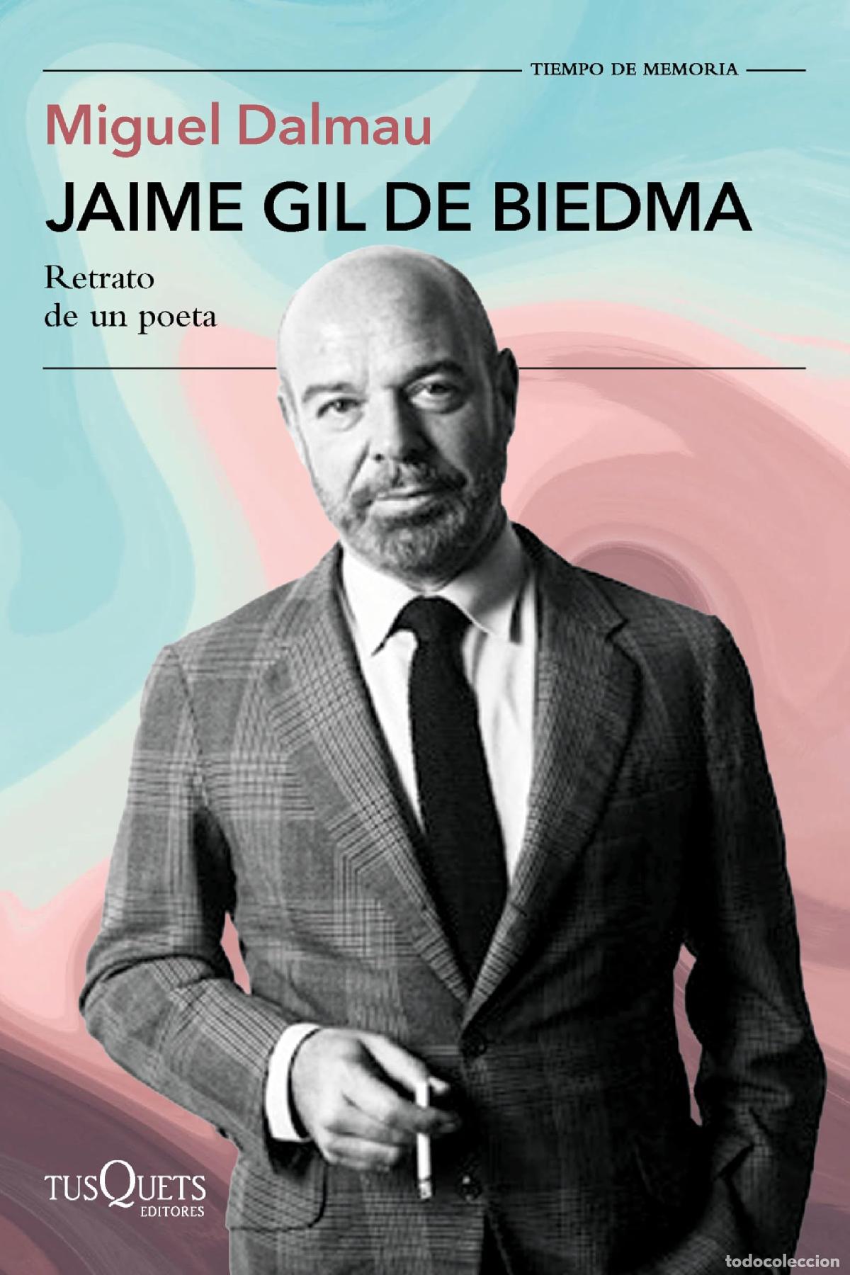 Libri di seconda mano: Jaime Gil de Biedma: Retrato de un poeta (Tiempo de Memoria)