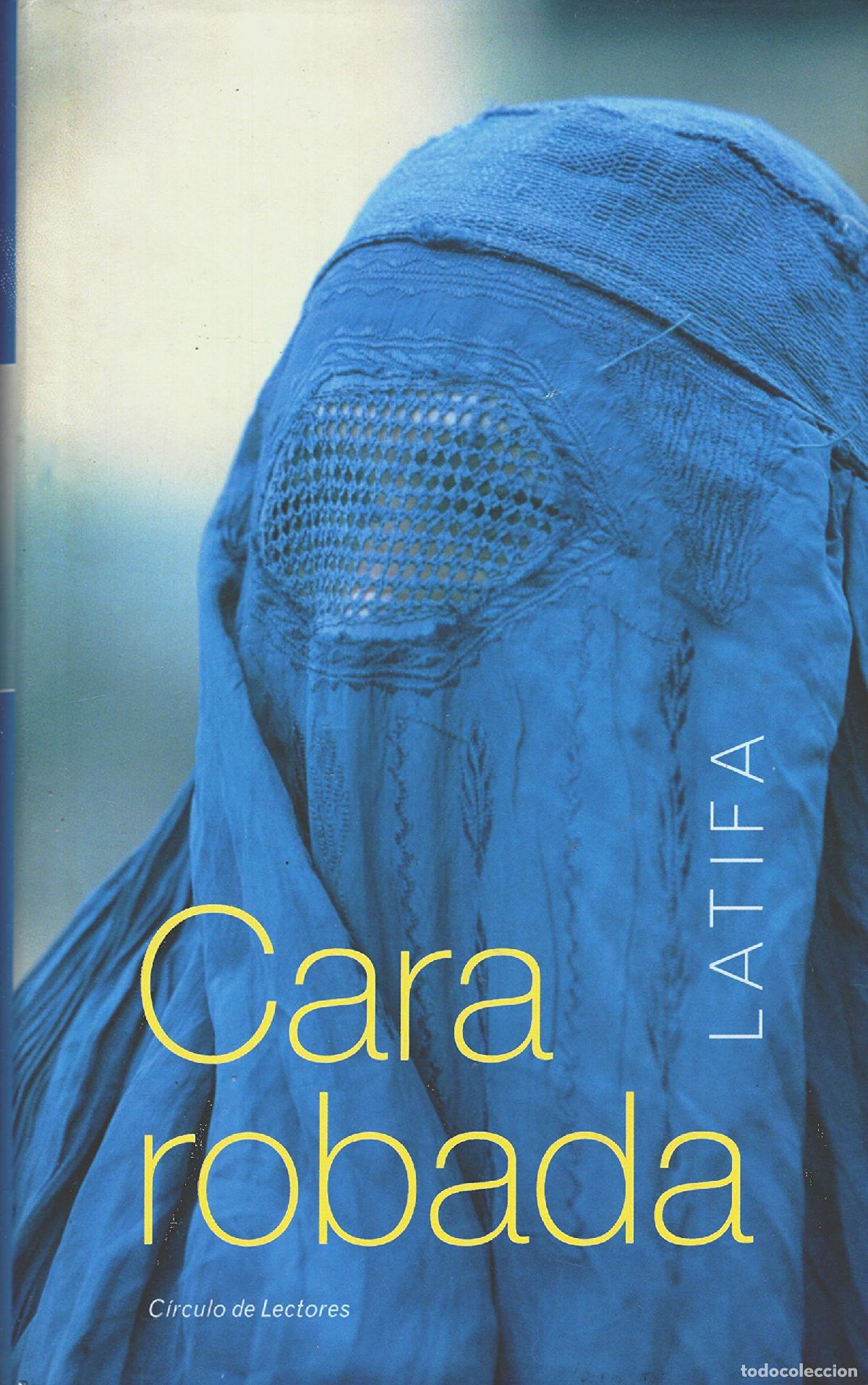 Second hand books: Cara robada - Latifa