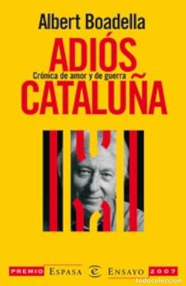 Libri di seconda mano: Adi&oacute;s, Catalu&ntilde;a (Espasa Hoy)