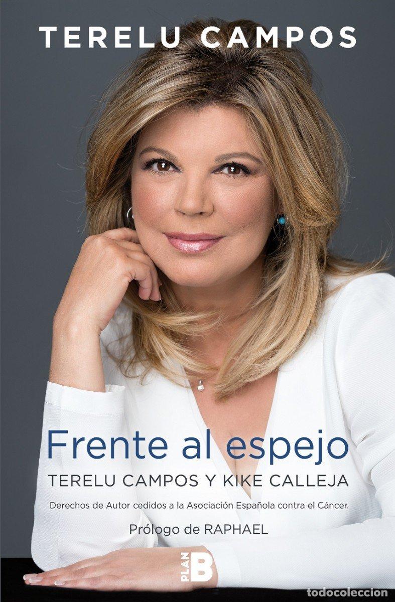 Gebrauchte B&uuml;cher: Terelu Campos. Frente al espejo (Somos B)