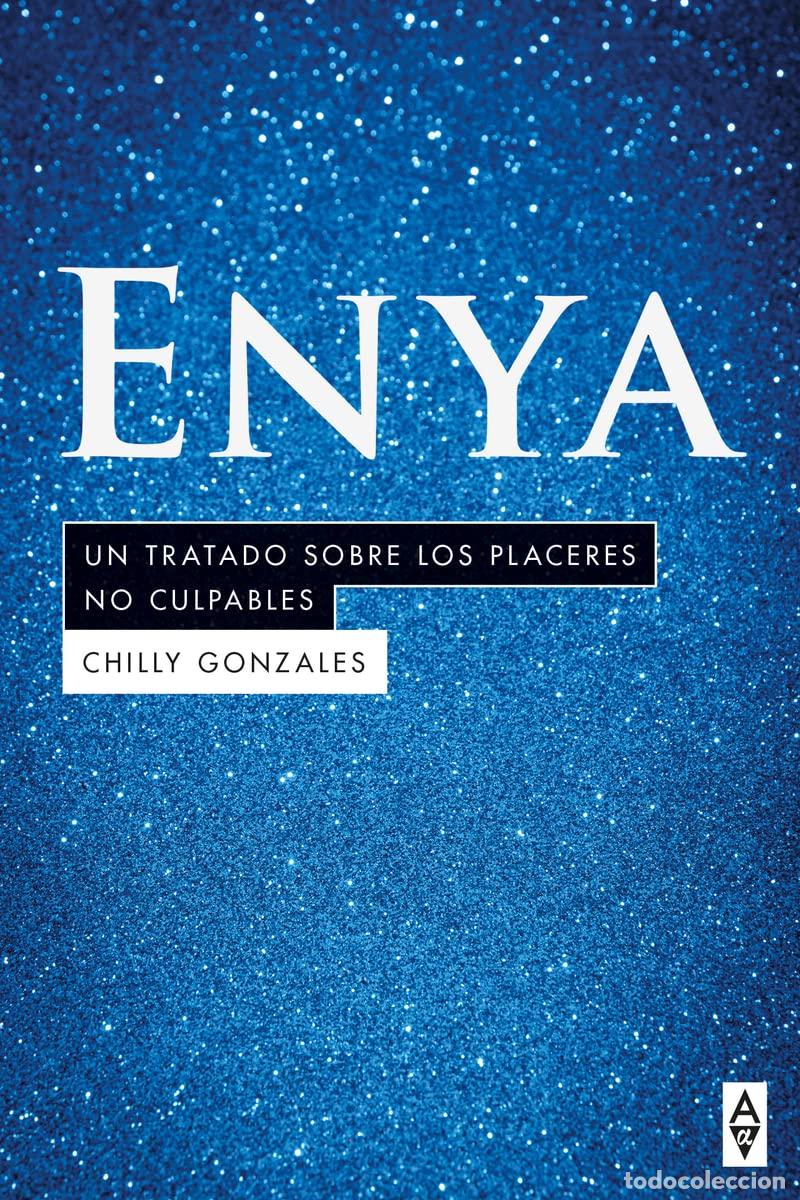 Libros de segunda mano: ENYA: UN TRATADO SOBRE LOS PLAERES CULPABLES (Alpha &alpha;)