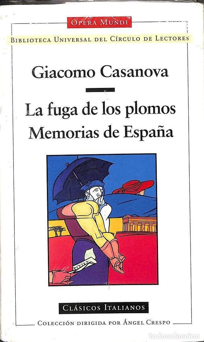 Libros de segunda mano: La fuga de los plomos ; memorias de Espa&ntilde;a