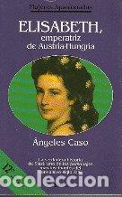 Libros de segunda mano: Elisabeth, Emperatriz De Austria-Hungria - Foto 1
