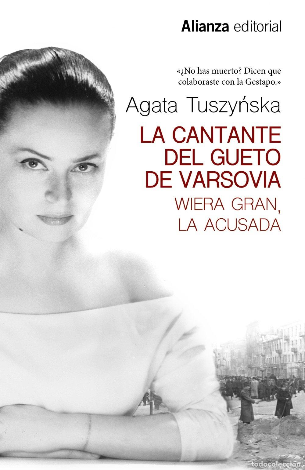Libri di seconda mano: La cantante del gueto de Varsovia: Wiera Gran, la acusada (13/20)