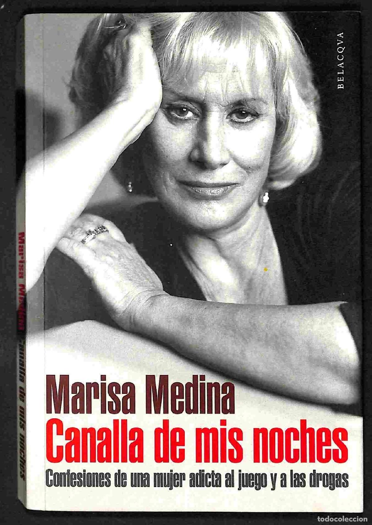 Livres d'occasion: Canalla de mis noches : confesiones de una mujer adicta al juego y a las drogas