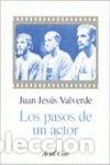 Libros de segunda mano: Los pasos de un actor